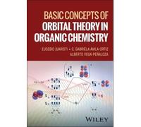 Eusebio Juaristi C. Gabriela Avila-Ort Basic Concepts of Orbital The (Tascabile)