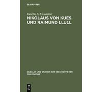 Eusebio S. J. Colomer Nikolaus von Kues und Raimund Llull (Copertina rigida)