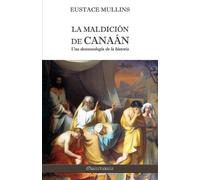 Eustace Mullins Maldición de Canaán (Tascabile)