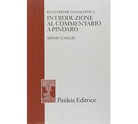 Eustazio di Tessalonica. Introduzione al commentario a Pindaro