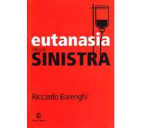 Eutanasia della sinistra