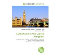 Euthanasia in the United Kingdom: Euthanasia, United Kingdom, Scottish Parliament, Publication, Assisted Suicide, Nuffield Council on Bioethics, Len Doyal, Nigel Cox (Doctor)