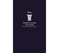 Euthyphro, Apology, Crito, Phaedo: Greek Original with Facing Translation