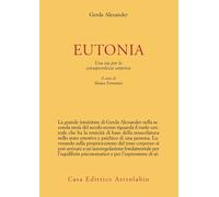Eutonia. Una via per la consapevolezza corporea - Alexander Gerda