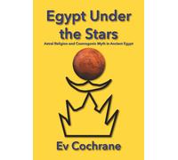 Ev Cochrane Egypt Under the Stars (Tascabile)
