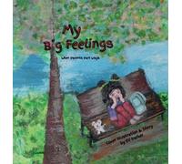 Ev Parker My Big Feelings (Copertina rigida)