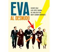 EVA AL DESNUDO. EL LIBRO DEL 75 ANIVERSARIO