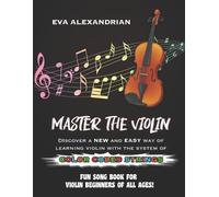 Eva Alexandrian Master The Violin (Tascabile)