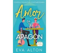 Eva Alton Amor en el Apagón (Tascabile) Historias de Amor y Café
