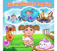 Eva and the Best Day Ever