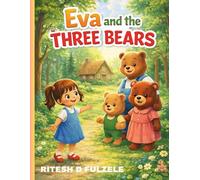 EVA AND THE THREE BEARS