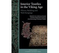 Eva Andersson Strand Interior Textiles in the Viking Age (Copertina rigida)