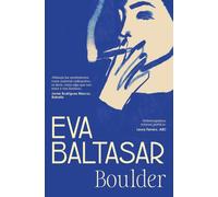 Eva Baltasar Boulder (Best Seller) (Tascabile)