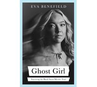 Eva Benefield Ghost Girl (Copertina rigida) (PRESALE 21/07/2026)