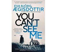 Eva Björg Ægisdóttir You Can't See Me (Tascabile) Forbidden Iceland