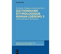 Éva Buchi Dictionnaire Étymologique Roman (DÉRom) 3 (Copertina rigida)