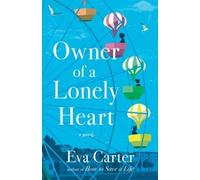 Eva Carter Owner of a Lonely Heart (Tascabile)