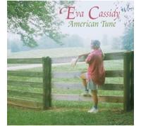 Cassidy, Eva - American Tune