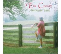 Cassidy, Eva - American Tune