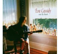Eva Cassidy - Eva By Heart by Eva Cassidy (2006) Audio CD