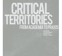 Eva Castro Critical Territories (Tascabile)