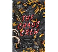 Eva Chance Harlow King The Chaos Crew (Copertina rigida)