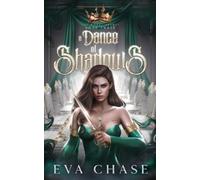 Eva Chase A Dance of Shadows (Tascabile) Royal Spares