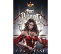 EVA Chase A Pact of Blood (Tascabile) Royal Spares