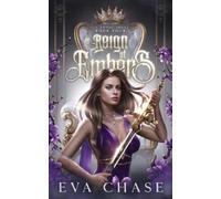 Eva Chase A Reign of Embers (Tascabile) Royal Spares