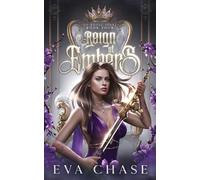 Eva Chase A Reign of Embers (Tascabile) Royal Spares