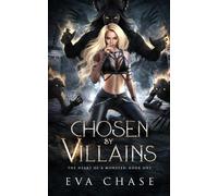 Eva Chase Chosen by Villains (Tascabile) Heart of a Monster