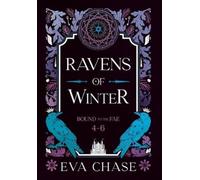Eva Chase Ravens of Winter (Copertina rigida) Bound to the Fae Box Sets