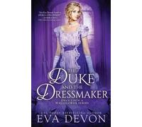 Eva Devon The Duke and the Dressmaker (Tascabile)