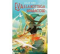 Eva e la bottega riparacose