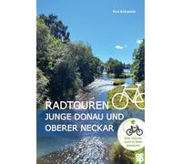 Eva Eckstein Radtouren Junge Donau und Oberer Neckar (Tascabile)