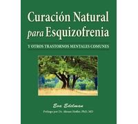 Eva Edelman Curacion Natural Para Esquizofrenia (Tascabile)