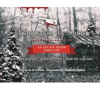 Eva Eich Eich Ev Trapped in the Snow: An Escape Room Thrille (Copertina rigida)