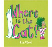 Eva Eland Where Is the Cat? (Tascabile)