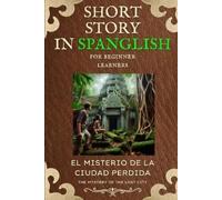 Eva Elle Spanglish Short Story for Spanish Beginners (Tascabile)