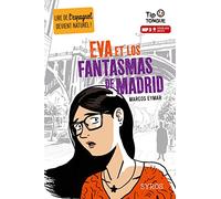 Eva et los fantasmas de Madrid