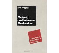 Éva Forgács Malevich and Interwar Modernism (Copertina rigida)