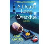 Eva Gates A Death Long Overdue (Copertina rigida)