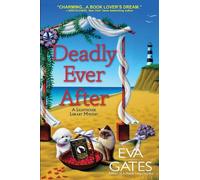 Eva Gates Deadly Ever After (Copertina rigida)