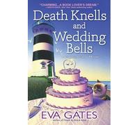 Eva Gates Death Knells and Wedding Bells (Tascabile)