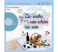 Eva Gosciejewicz Zu wahr, um schön zu sein: . (CD)