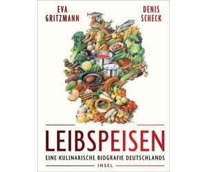 Eva Gritzmann D Leibspeisen: Eine kulinarische Biografie Deutschland (Tascabile)