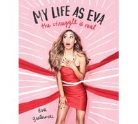 Eva Gutowski My Life as Eva (Tascabile)