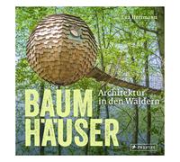 Eva Herrmann Baumhäuser: Architektur in den Wäldern (Copertina rigida)