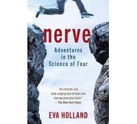 Eva Holland Nerve (Tascabile)