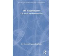 Eva Horn Hannes Bergthaller The Anthropocene (Tascabile)